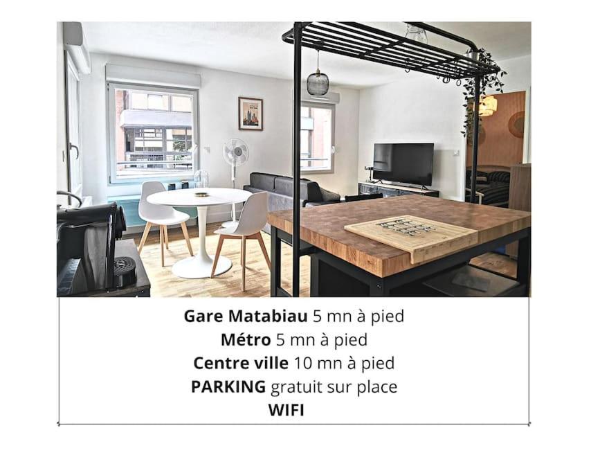 Chez Serge - Petit Matabiau - 2/4 Pers - Pkg/Centre トゥールーズ エクステリア 写真
